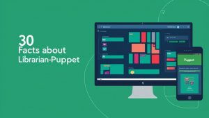 30 Facts about LibrarianPuppet